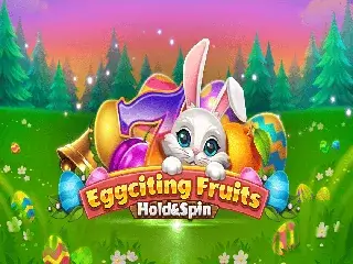 Eggciting Fruits Hold And Spin Spielautomat